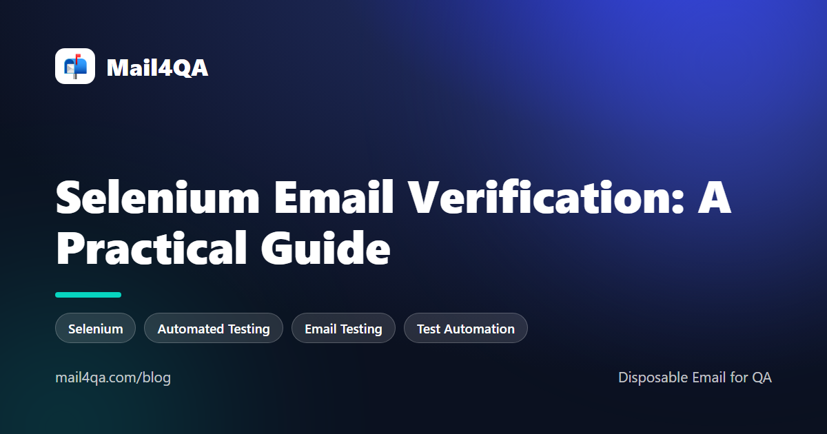Selenium Email Verification: A Practical Guide